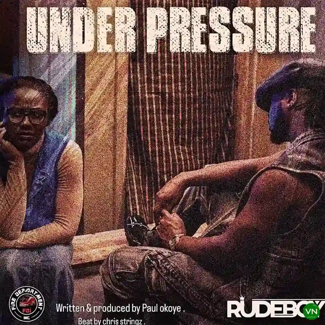 Rudeboy -  “Under Pressure”