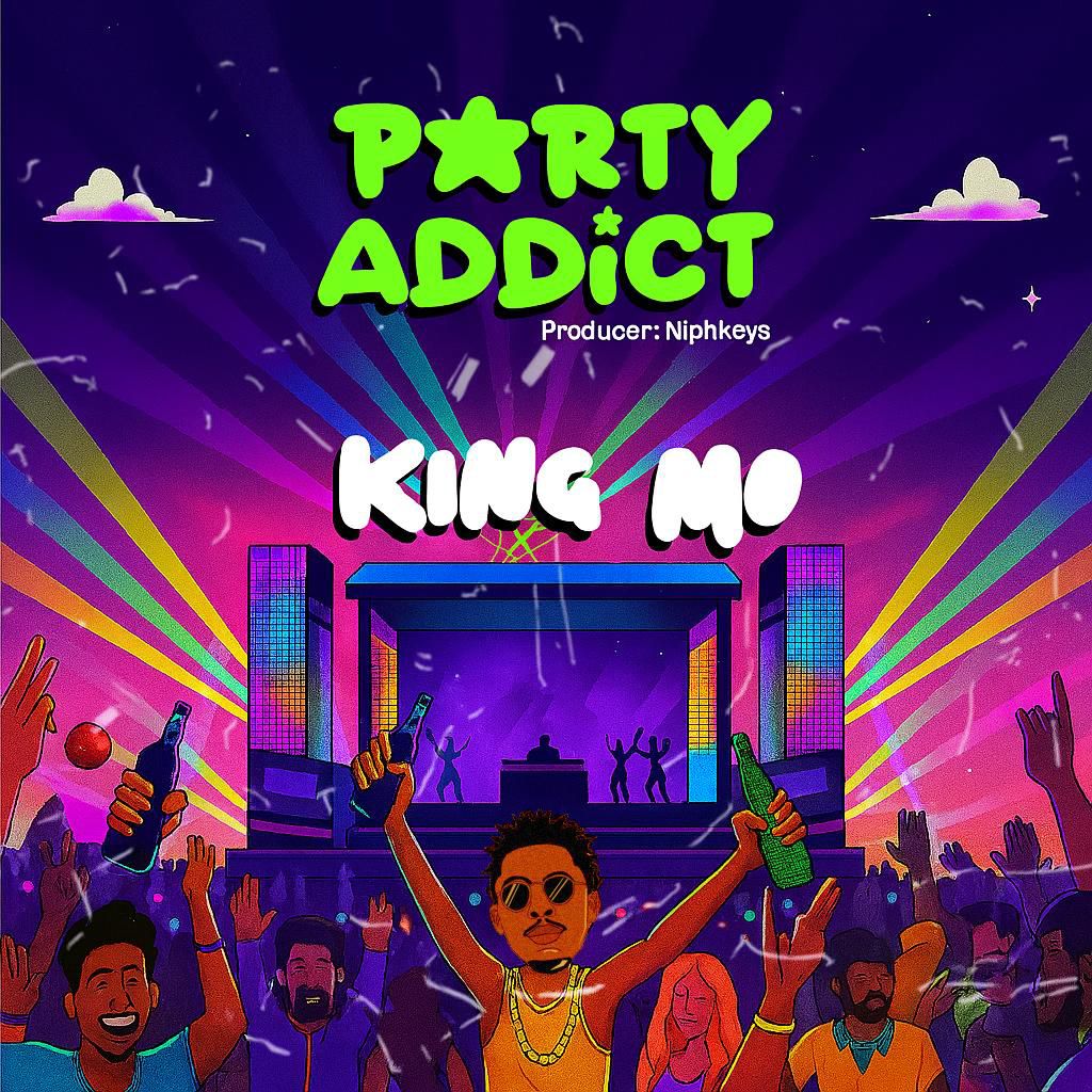 King Mo - Party Addict