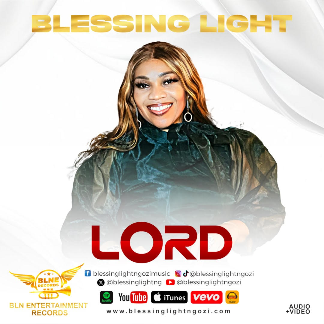 BLESSING LIGHT - “LORD”