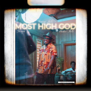 Geary Tobi - Most High God