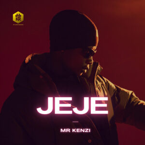 Mr Kenzi - Jeje