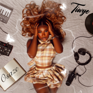 "TIWYE - OSAZE"