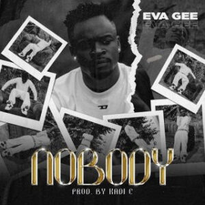 Eva Gee - Nobody