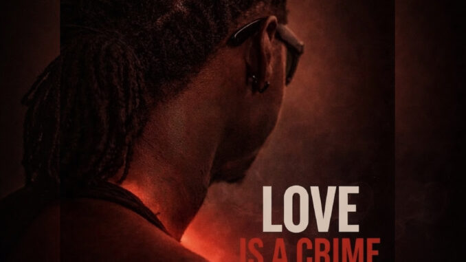 Morah - LOVE IS A CRIME