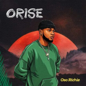 Oso Richie - Orise 
