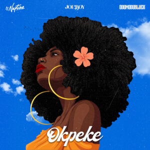 DJ NEPTUNE X JOEBOY X ODUMODUBLVCK - OKPEKE