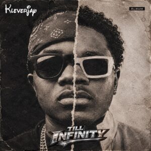 KLEVER JAY -“TILL INFINITY